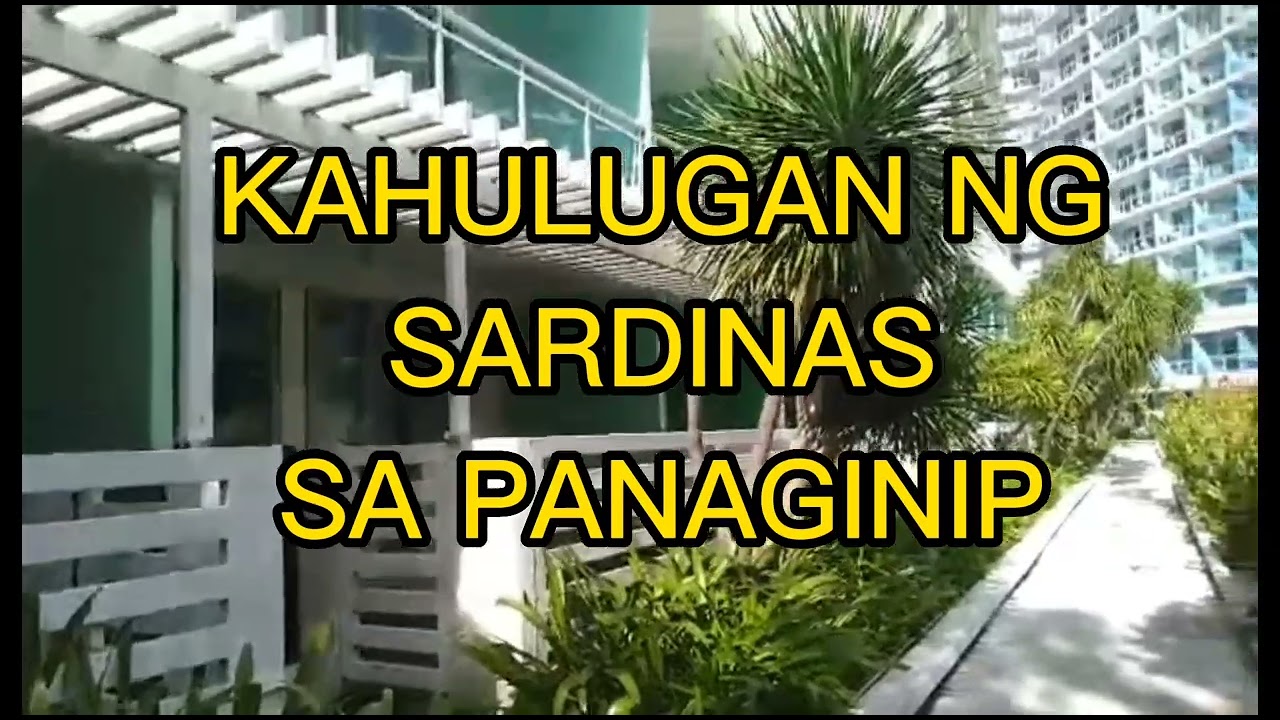KAHULUGAN NG SARDINAS SA PANAGINIP