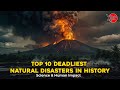 Top 10 Deadliest Natural Disasters in History 🌍 — Science & Human Impact