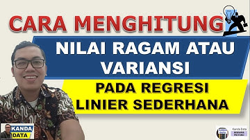 Cara Menghitung Nilai Ragam atau Variansi pada Regresi Linier Sederhana