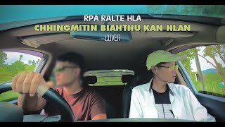 A cover nalh ngei mai... Chhingmitin Biahthu kan hlan - Chhuana Ralte (cover)