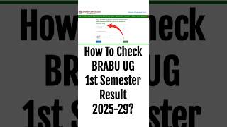 BRABU UG 1st Semester Result 2025-29 I BRABU UG 1st Semester Result Kaise Check Kare #brabu #result