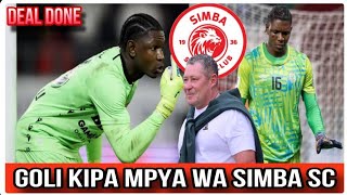 BREAKING! SIMBA SC IMETANGAZA KUKAMILISHA USAJILI WA GOLIKIPA EFONGE LIYONGO MBADALA WA YACOUB