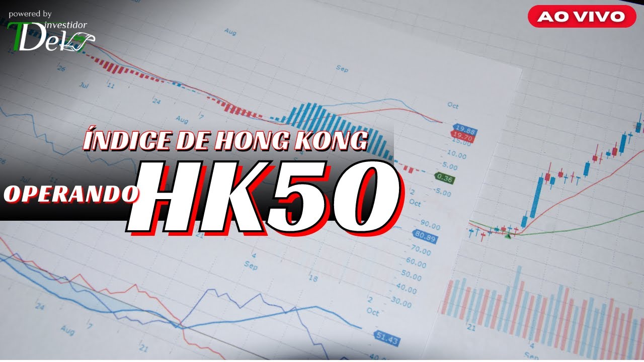 AO VIVO OPERANDO HK50 CORRETORA FOREX LIVE MERCADO ASIATICO