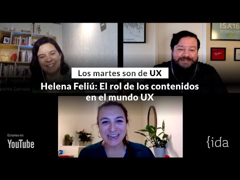 Helena Feliú: El rol de los contenidos en el mundo UX