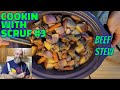 Cookin with scruf ep03  slow cook beef stew