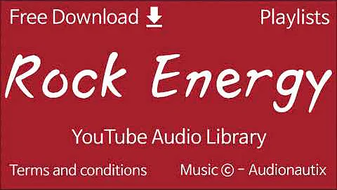 Rock Energy | YouTube Audio Library