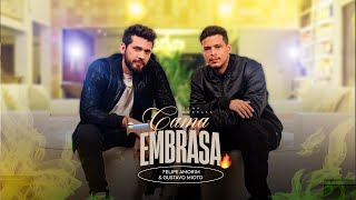 CAMA EMBRASA - GUSTAVO MIOTO E FELIPE AMORIM (MÚSICA OFICIAL)