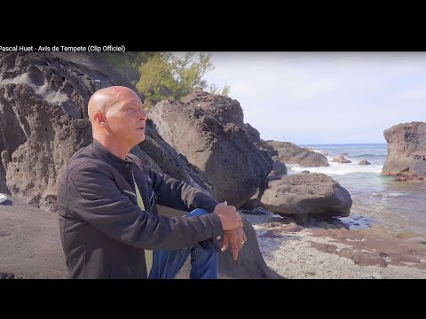 Pascal Huet - Avis de Tempête (Clip Officiel)