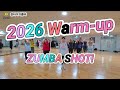 2026 Warm Up ZUMBA SHOT Mauri Alejandro Jjintiger Choreo Zumba Warm Up 