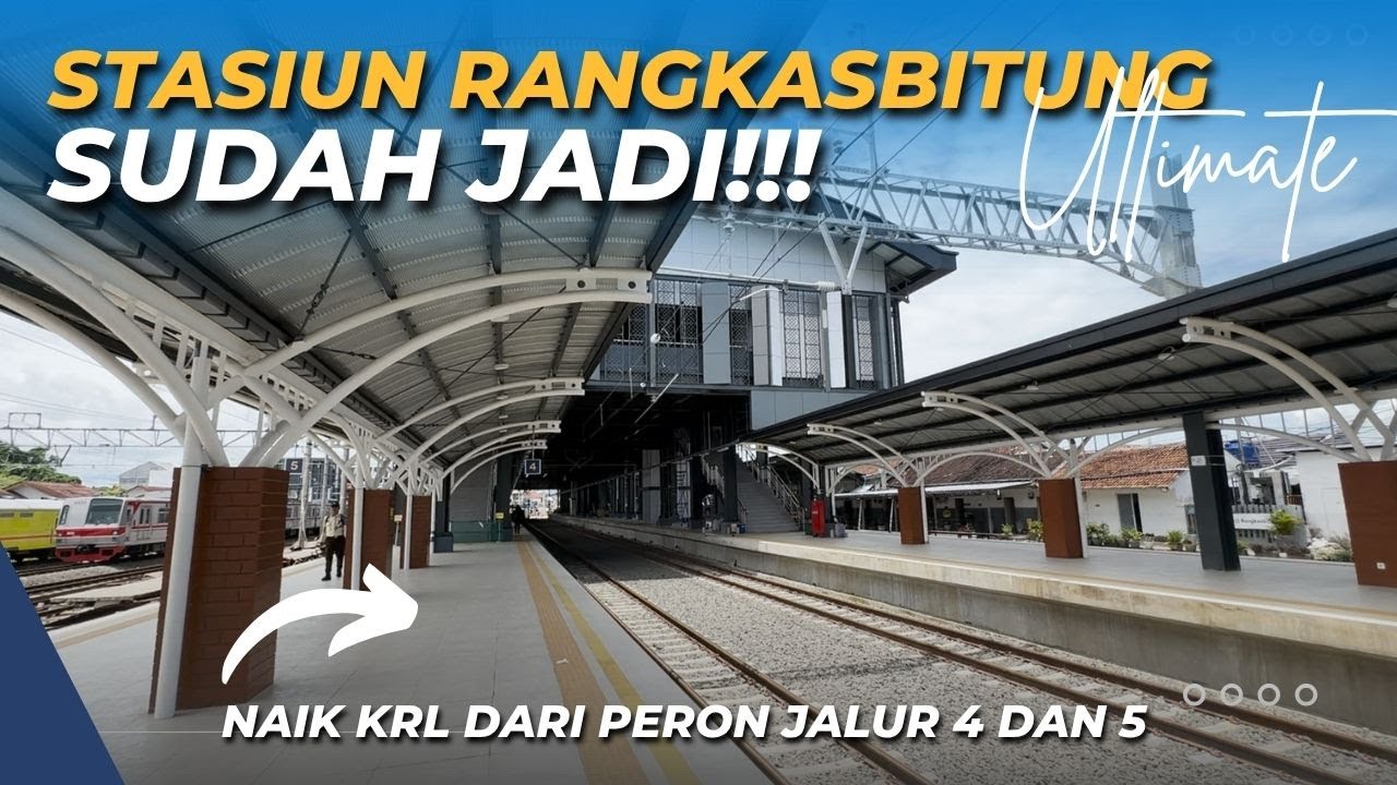 WOW! Stasiun Rangkasbitung Ultimate Sudah Jadi! Warga Lebak Punya Kebanggaan Baru!! Switch Over ke 2