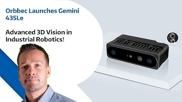 Orbbec Launches Gemini 435Le  - Advanced 3D Vision in Industrial Robotics