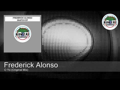Frederick Alonso - O Yo (Original Mix)