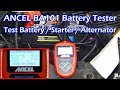 ANCEL BA101 Car Battery Tester + Starter & Alternator Tester