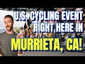 A U.S. Cycling Sanctioned Event Right Here in Murrieta CA!
