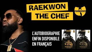Raekwon du Wu-Tang Clan - L’autobiographie enfin disponible en français !