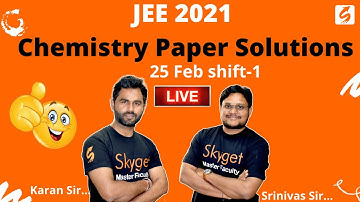 JEE Main feb 25th shift 1, Chemistry memory based, full paper solutions with simple tricks | Skyget