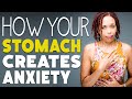 The Connection Between Anxiety and Stomach Problems