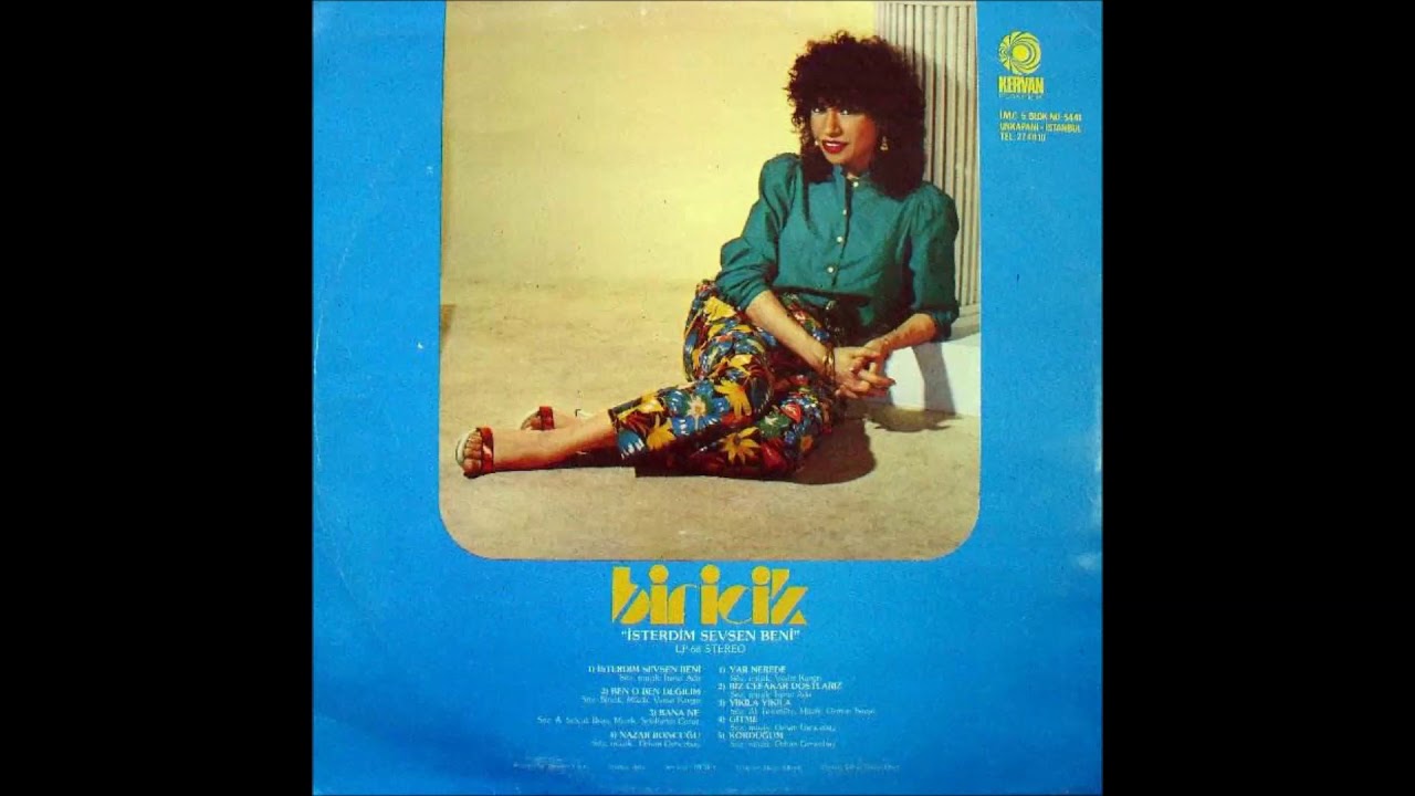 Biricik  - Yıkıla Yıkıla ( İsterdim Sevsen Beni LP )