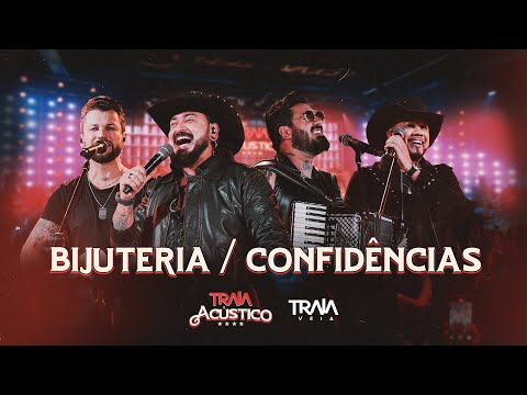 Traia Véia - Bijuteria / Confidências | DVD Traia Acústico