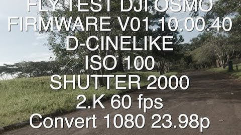 FPV CINEMATIC DJI OSMO (FIRMWARE UPDATE 2021)