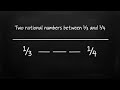 How to find two rational numbers between 1/3 and 1/4. #video #viral #viralvideo #maths #mathstricks