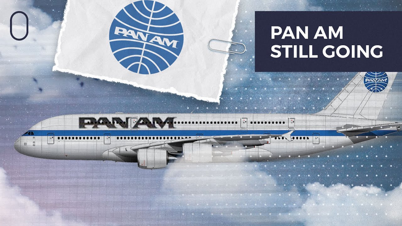  What If Pan Am Was Still Operating Today?