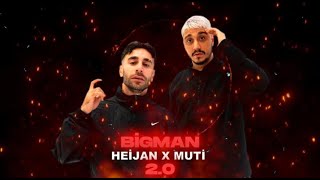 HEİJAN X MUTİ - BİGMAN 2.0 Resimi