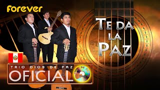 Video thumbnail of "TRIO DIOS DE PAZ - Te da la Paz / God gives peace (Official Music Video)"