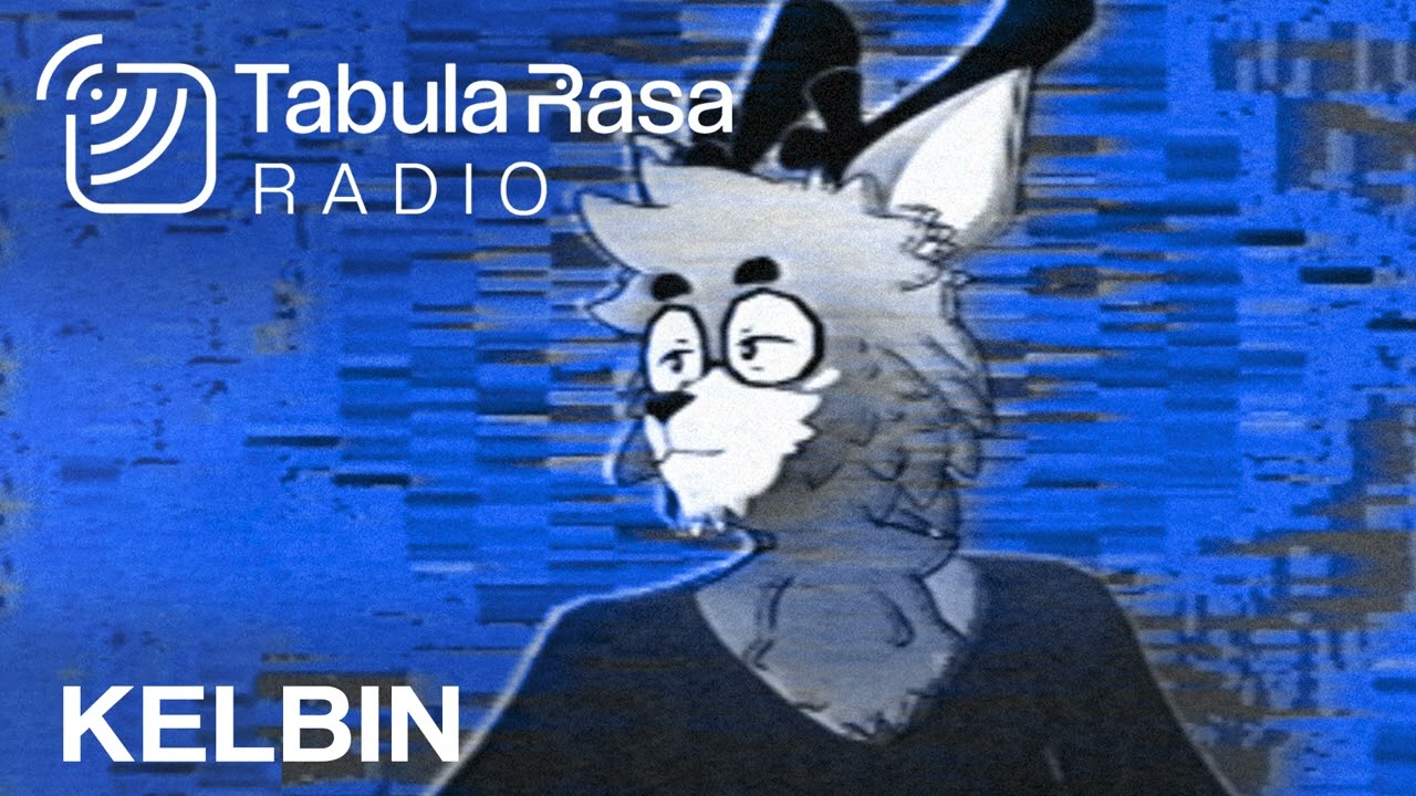 Watch Kelbin - Tabula Rasa Radio | datafruits.fm (2024-03-21) on YouTube Watch Kelbin - Tabula Rasa Radio | datafruits.fm (2024-03-21) on YouTube