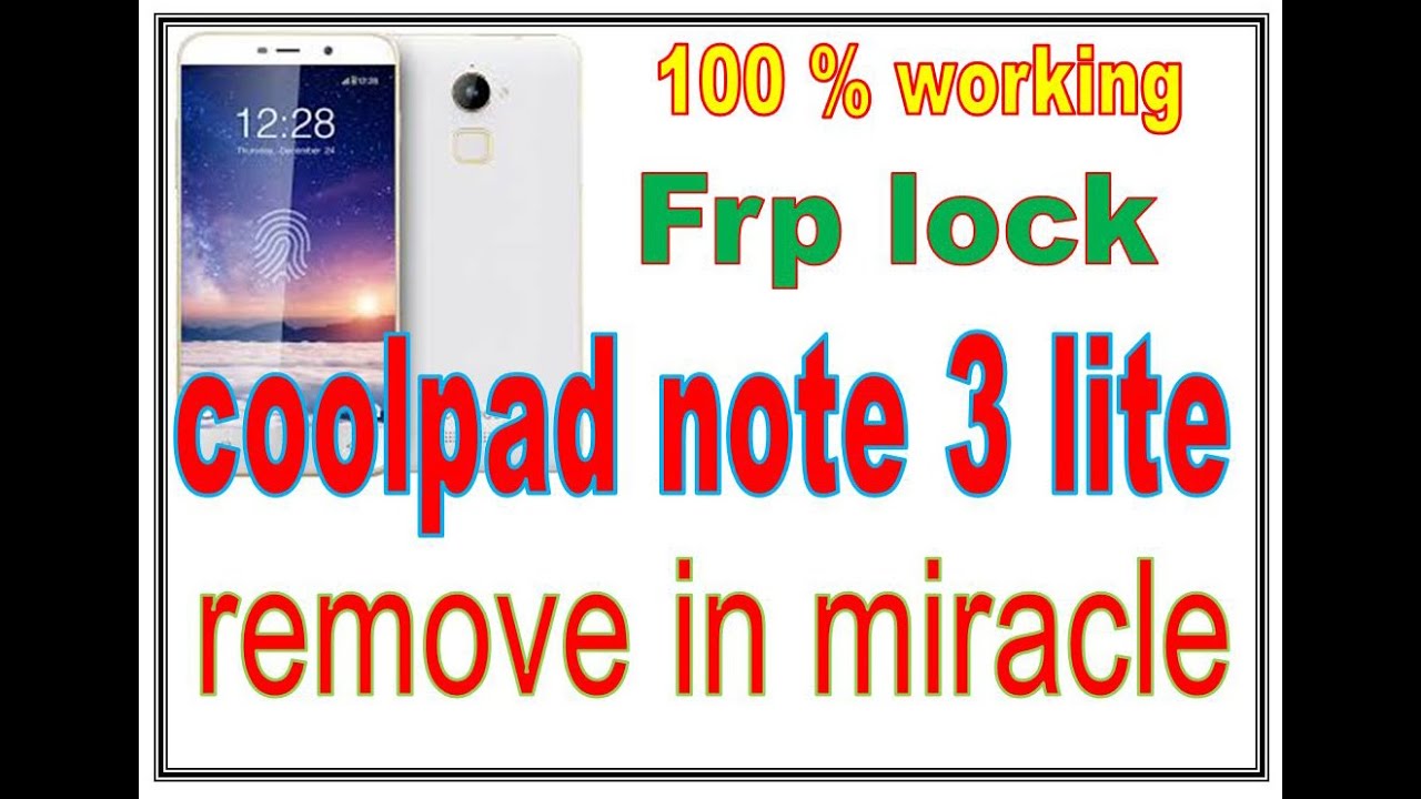 coolpad note 3 lite (8298 i00 ) frp miracle in hindi Technical mobile Suraj