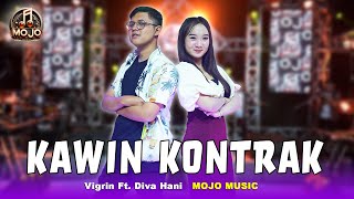 KAWIN KONTRAK  - DIVA HANI ft MR. FIGRIN - MOJO MUSIC