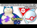 Shadow Snorlax 6-0 in GO Battle League Premier Cup Pokemon GO | Welcome to the Slam Jam