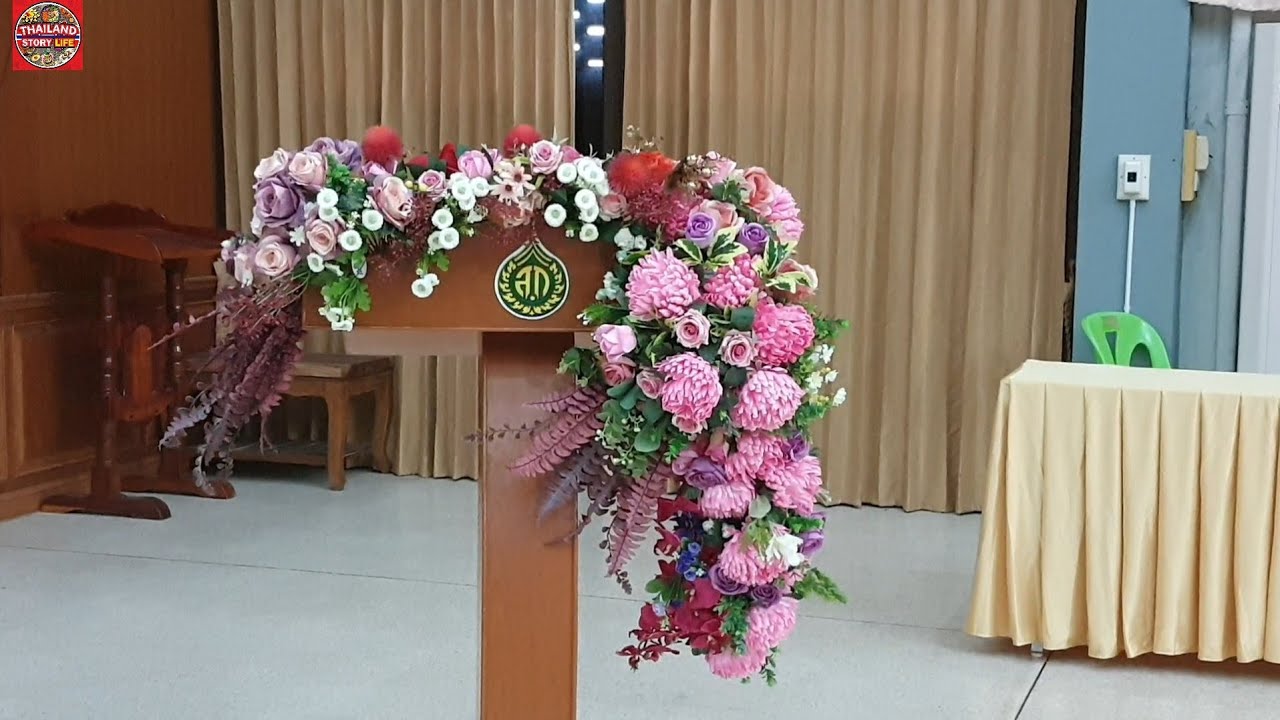 Podium Flower arrangement Thai style @THAILAND STORY LIFE Podium Flower arrangement Thai style @THAILAND STORY LIFE