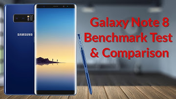 Galaxy Note 8 Benchmark Test & Comparison - YouTube Tech Guy