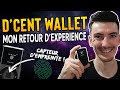 Mon avis sur le dcent wallet