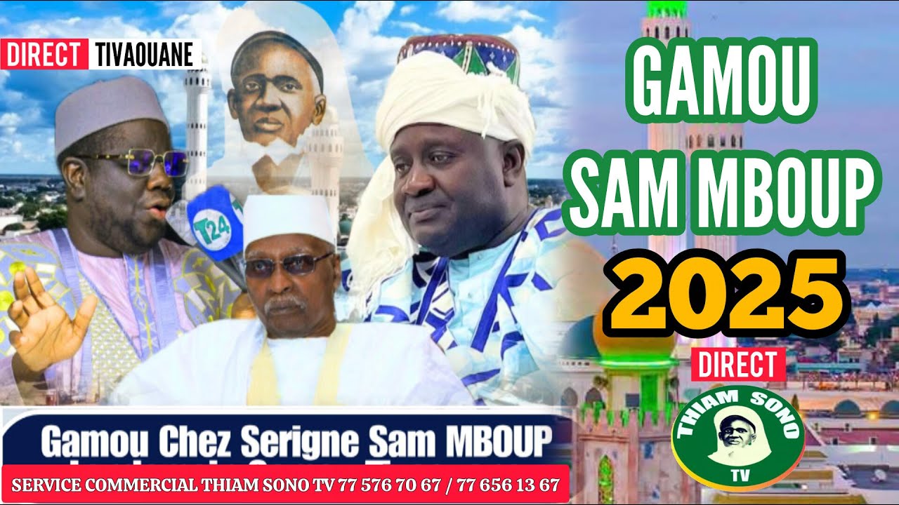 🛑EN DIRECT TIVAOUANE GAMOU SAM 2025