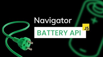 🔋 How to Use the Navigator Battery API in JavaScript (Get Battery Status & Charging Events)