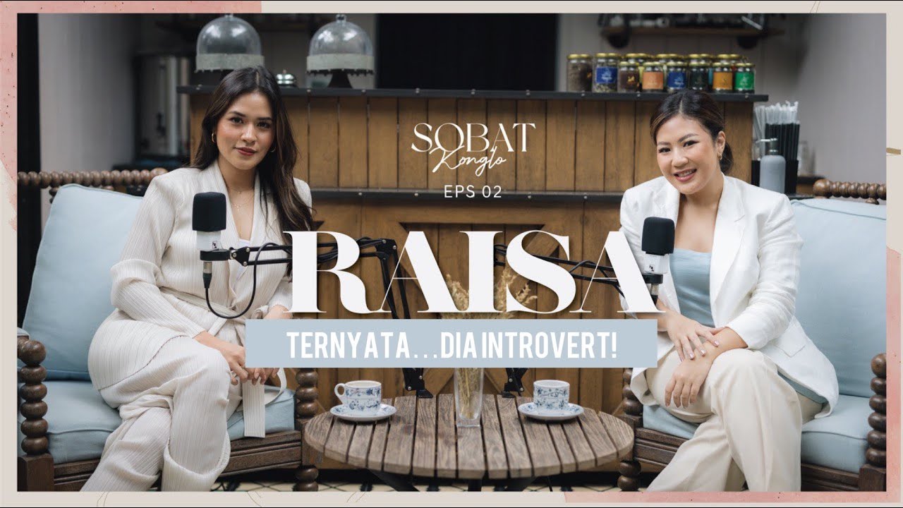 BELAJAR JADI DIVA YANG HUMBLE DARI RAISA ANDRIANA | SobatKonglo Eps.2