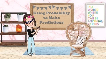 Making Predictions with Probability | Math with Mrs. V