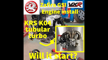 Astra VXR engine SWAP Zafira GSI - KRS turbos tubular K06