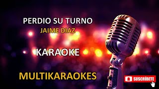 Perdio Su Turno - Pista/Karaoke Con Coros - Jaime Diaz