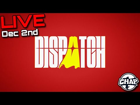 DECEMBER ALREADY?  DISPATCH EPISODES 1-4 | (!figgyz) (!twitch) (!discord) - DECEMBER ALREADY?  DISPATCH EPISODES 1-4 | (!figgyz) (!twitch) (!discord)