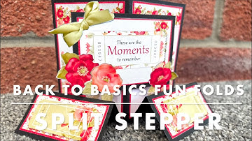 Back To Basics Fun Fold Card Tutorial - Split Stepper