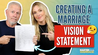 Creating A Marriage Vision Statement