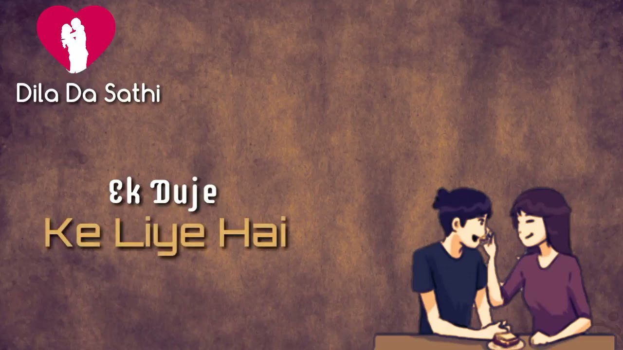 Dila da sathi.. Best animated song 