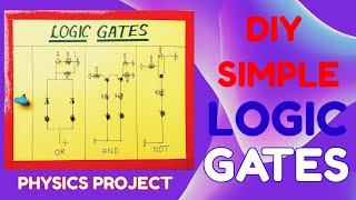 how to make simple logic gate (physics project) #diyprojects #battery