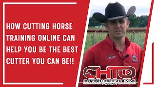 How Cutting Horse Training Online Can help You Be The Best Cutter You Can Be!!