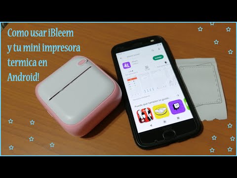 Como usar iBleem y tu mini impresora térmica en Android! 