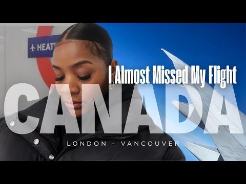 ALMOST MISSED MY FLIGHT! Solo Travel Vlog from Heathrow to Canada on Standby 🇬🇧✈️🇨🇦