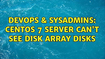 DevOps & SysAdmins: Centos 7 server can